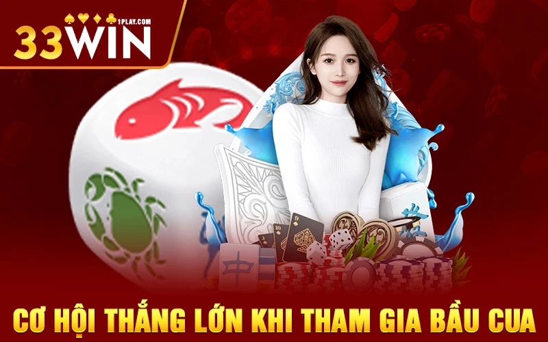 Cơ hội thắng lớn khi tham gia