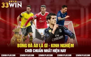 Bóng đá ảo là gì – Kinh nghiệm chơi chuẩn nhất hiện nay